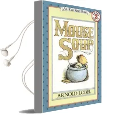 Mouse Soup Audiobook download free by Arnold Lobel