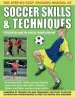 Audiobook Step by Step Training Manual of Soccer Skills and Techniques author Anness Publishing Ltd