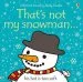 Audiobook That'S not my Snowman author Fiona Watt