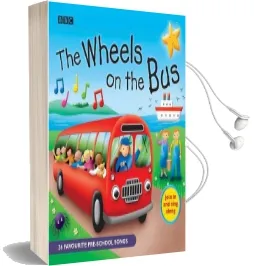 The Wheels on the bus: Favourite Nursery Rhymes Audiobook download free by Bbc