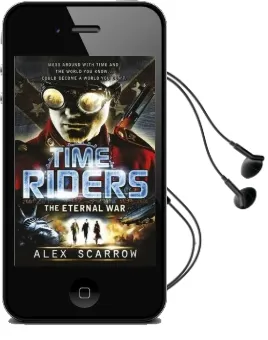 Timeriders: The Eternal war (Book 4) Audiobook download free by Alex Scarrow
