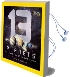 13 Planets: The Latest View of the Solar System Audiobook download free by David A. Aguilar