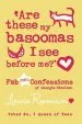 Audiobook Are These my Basoomas i see Before me? author Louise Rennison
