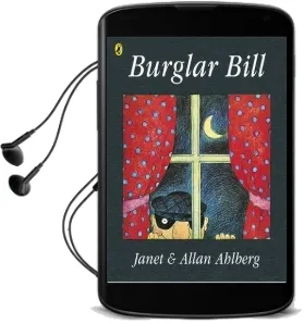 Burglar Bill Audiobook download free by Allan Ahlberg
