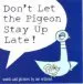 Audiobook Don'T let the Pigeon Stay up Late! author Mo Willems