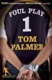 Audiobook Foul Play author Tom Palmer