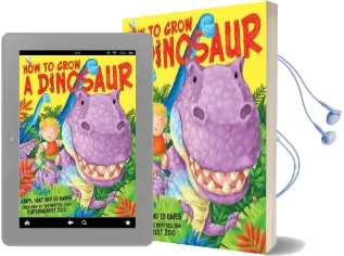 How to Grow a Dinosaur Audiobook download free by Caryl Hart