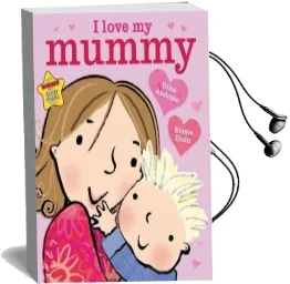 I Love my Mummy Audiobook download free by Giles Andreae