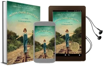Moon Over Manifest Audiobook download free by Clare Vanderpool