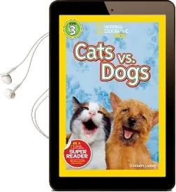 National Geographic Kids Readers: Cats vs. Dogs Audiobook download free by Elizabeth Carney