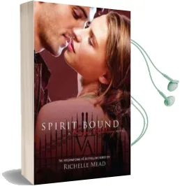 Spirit Bound Audiobook download free by Richelle Mead