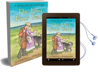 The First Four Years Audiobook download free by Laura Ingalls Wilder