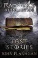 Audiobook The Lost Stories (Ranger'S Apprentice Book 11) author John Flanagan