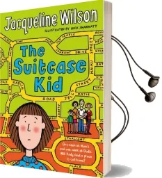 The Suitcase kid Audiobook download free by Jacqueline Wilson
