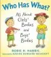 Audiobook Who has What?: All About Girls' Bodies and Boys' Bodies author Robie H. Harris