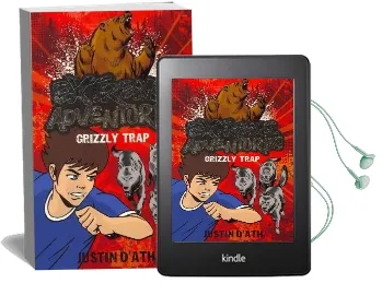 Extreme Adventures: Grizzly Trap Audiobook download free by Justin D'Ath
