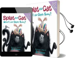 Splat the Cat: Where'S the Easter Bunny? Audiobook download free by Rob Scotton