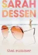 Audiobook That Summer author Sarah Dessen