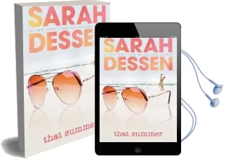 That Summer Audiobook download free by Sarah Dessen