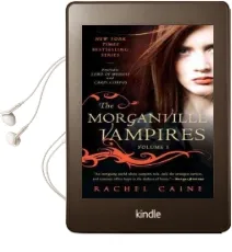 The Morganville Vampires, Volume 3 Audiobook download free by Rachel Caine
