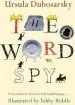 Audiobook The Word spy author Ursula Dubosarsky
