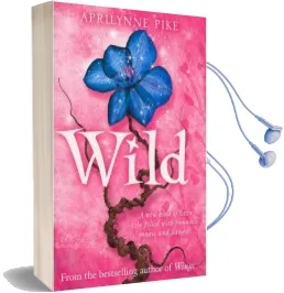 Wild Audiobook download free by Aprilynne Pike