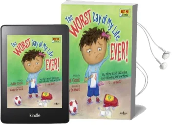 Worst day of my Life Ever!: My Story of Listening and Following Instructions . or not! Audiobook download free by Julia Cook