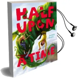 Half Upon a Time Audiobook download free by James Riley