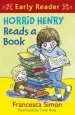 Audiobook Horrid Henry Early Reader: Horrid Henry Reads a Book: Book 10 author Francesca Simon