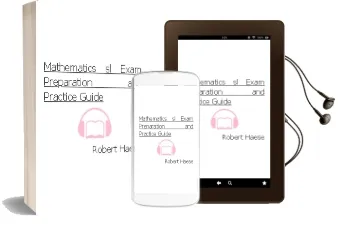 Mathematics sl Exam Preparation and Practice Guide Audiobook download free by Robert Haese