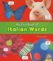 Audiobook Myfirst Book of Italian Words author Katy R. Kudela