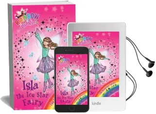 Rainbow Magic: Isla the ice Star Fairy: The Showtime Fairies Book 6 Audiobook download free by Daisy Meadows