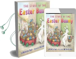 The Story of the Easter Bunny Audiobook download free by Katherine Tegen