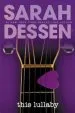 Audiobook This Lullaby author Sarah Dessen
