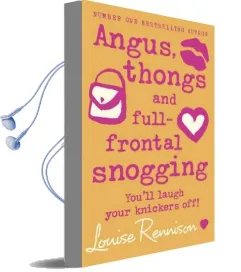 Angus, Thongs and Full-Frontal Snogging Audiobook download free by Louise Rennison