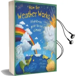 How the Weather Works Audiobook download free by Christiane Dorion