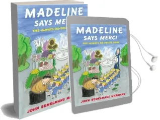 Madeline Says Merci Audiobook download free by John Bemelmans Marciano