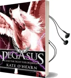 Pegasus and the Fight for Olympus: Book 2 Audiobook download free by Kate O'Hearn