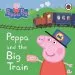 Audiobook Peppa Pig: Peppa and the big Train: My First Storybook author Ladybird