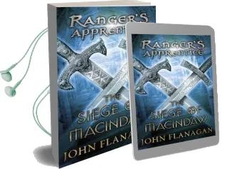 The Siege of Macindaw (Ranger'S Apprentice Book 6) Audiobook download free by John Flanagan