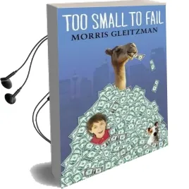 Too Small to Fail Audiobook download free by Morris Gleitzman