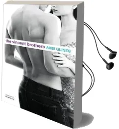 The Vincent Brothers Audiobook download free by Abbi Glines