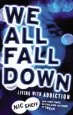 Audiobook We all Fall Down: Living With Addiction author Nic Sheff