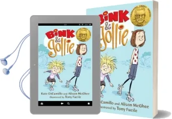 Bink & Gollie Audiobook download free by Kate Dicamillo