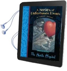 The Hostile Hospital Audiobook download free by Lemony Snicket