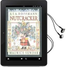 The Nutcracker Audiobook download free by E. T. A. Hoffmann