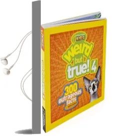 Weird but True 4: 300 Outrageous Facts Audiobook download free by National Geographic Kids Magazine