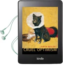 Cruel Optimism Audiobook download free by Lauren Berlant