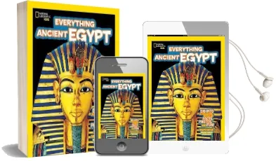 Everything Ancient Egypt: Dig Into a Treasure Trove of Facts, Photos, and fun Audiobook download free by Crispin Boyer