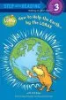 Audiobook How to Help the Earth-By the Lorax (Dr. Seuss) author Tish Rabe